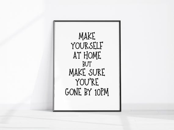 Make Sure Youre Gone By 10pm Funny Print Rude Entryway Decor Hallway Wall Art Sarcastic Welcome Home