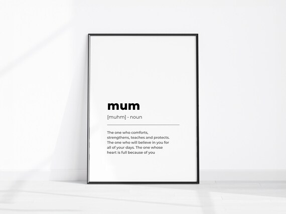 Mum Definition Noun Meaning Loving Quote Family Gift Art Poster