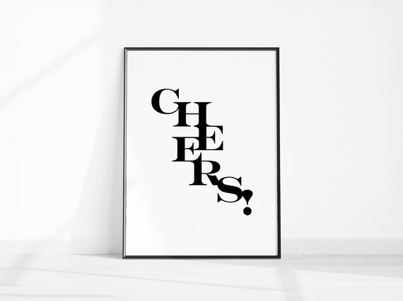 Cheers Stacked Serif Letters Minimalist Bar Cart Wall Decor Poster