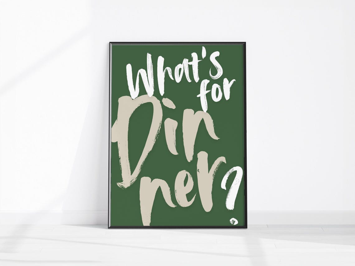 Whats For Dinner Sage Green Brush Lettering Kitchen Wall Art