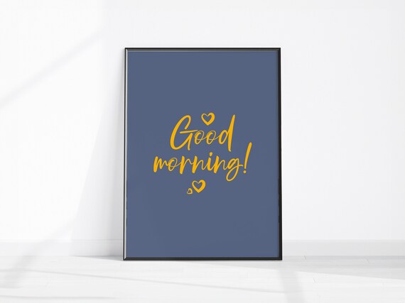 Bedroom Wall Decor Good Morning Print Art Above Bed Typography Inspirational Sign