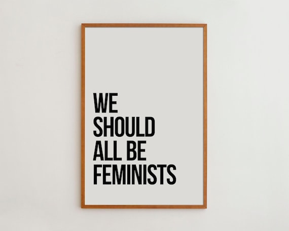 Feminist Black White Typography Art Print
