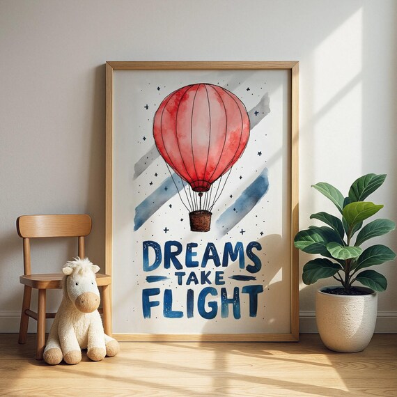 Dreams Take Flight Hot Air Balloon Kids Nursery Quote Print Art