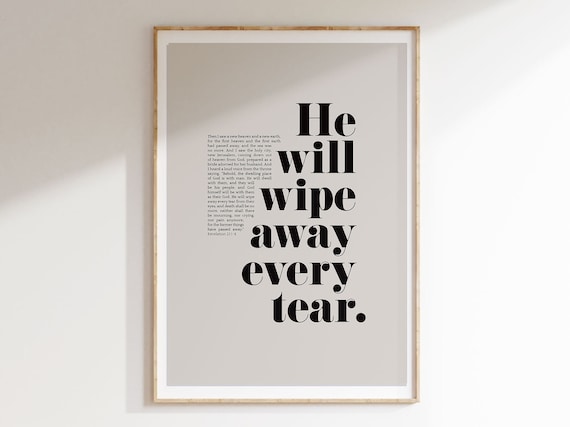 Revelation 21:4 He Will Wipe Away Every Tear Bible Verse Modern Poster