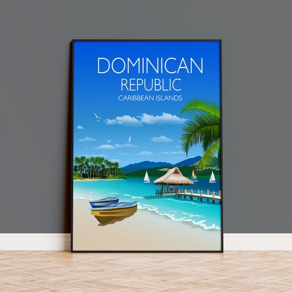 Travel Poster Of Dominican Republic Travel Print Of Dominican Republic Caribbean Travel Poster Dominican Republic Print