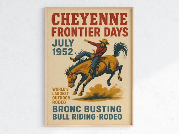 Cheyenne Frontier Days 1952 Vintage Western Rodeo Print