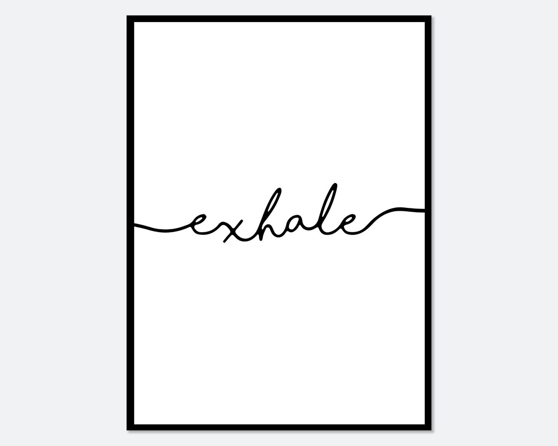 Inhale Exhale Typography Quote Art Print, Boho