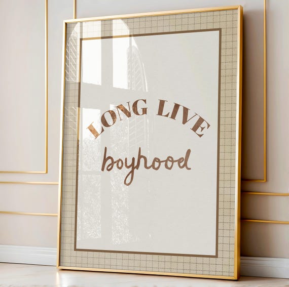 Long Live Boyhood Baby Boy Nursery Decor Neutral Vintage Print Instant Wall Art