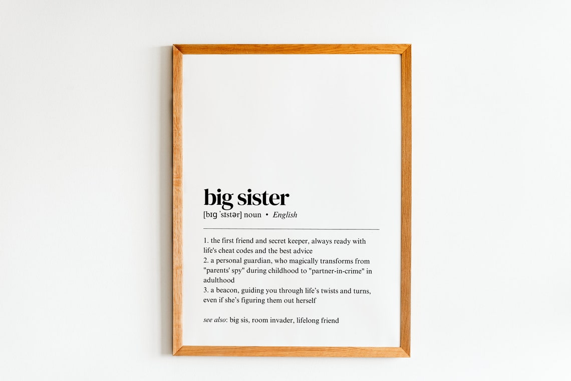 Big Sister Definition Print Gift For Her Poster