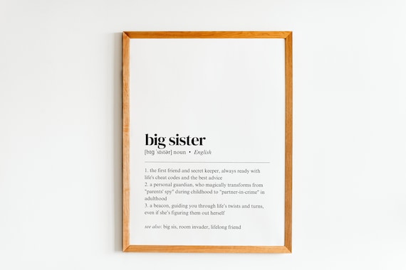 Big Sister Definition Dictionary Sweet Sibling Love Gift Poster
