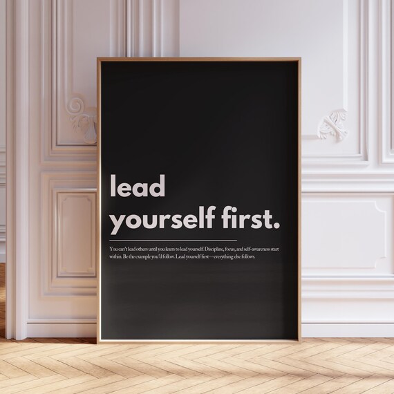 Lead Yourself First White On Black Bold Typography Motivational Poster
