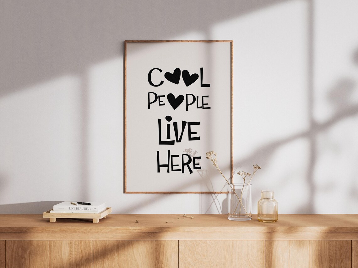 Cool People Live Here Poster, Minimalist Typography