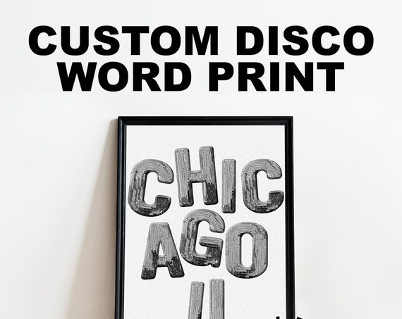 Custom Disco Word Print, City Art Print