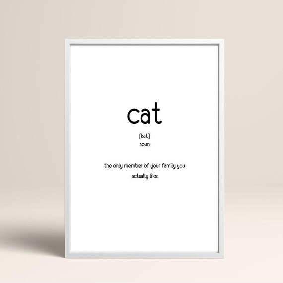 Funny Cat Dictionary Definition Minimalist Typography Quote Poster