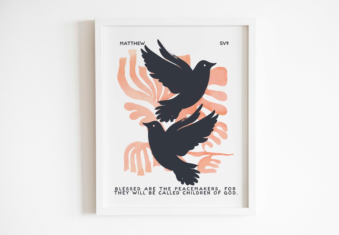Blessed Are The Peacemakers Scripture Art Print