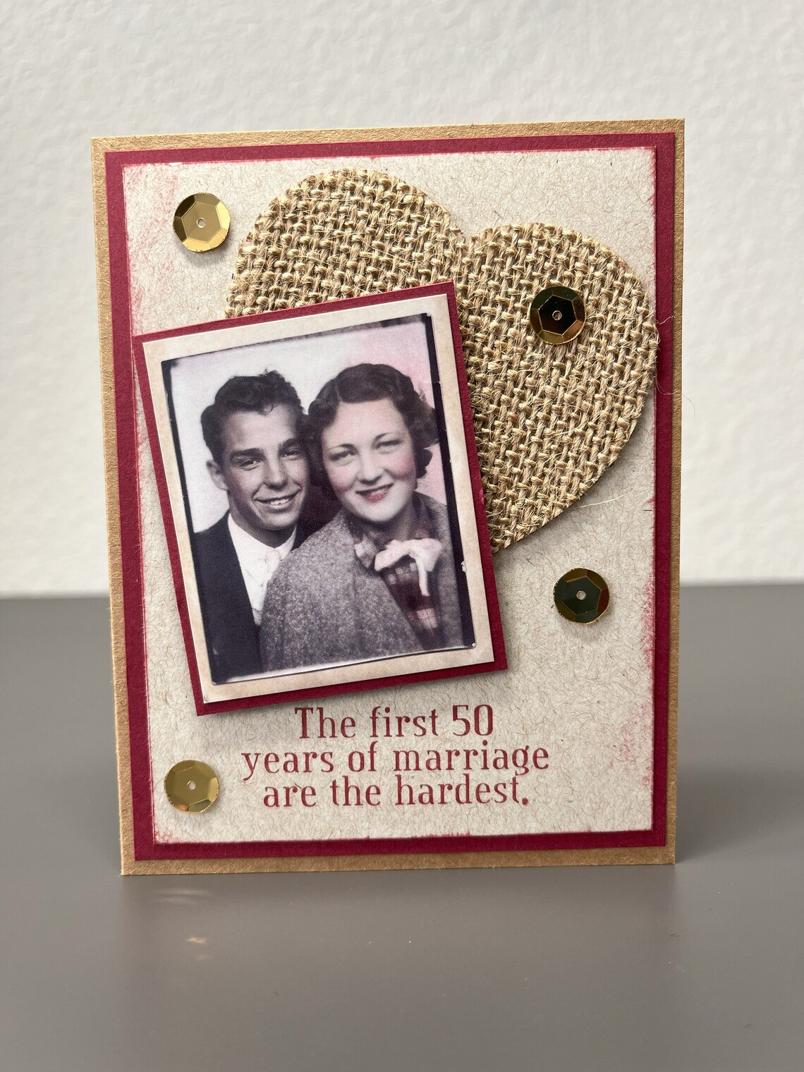 First 50 Years Humorous Anniversary Card