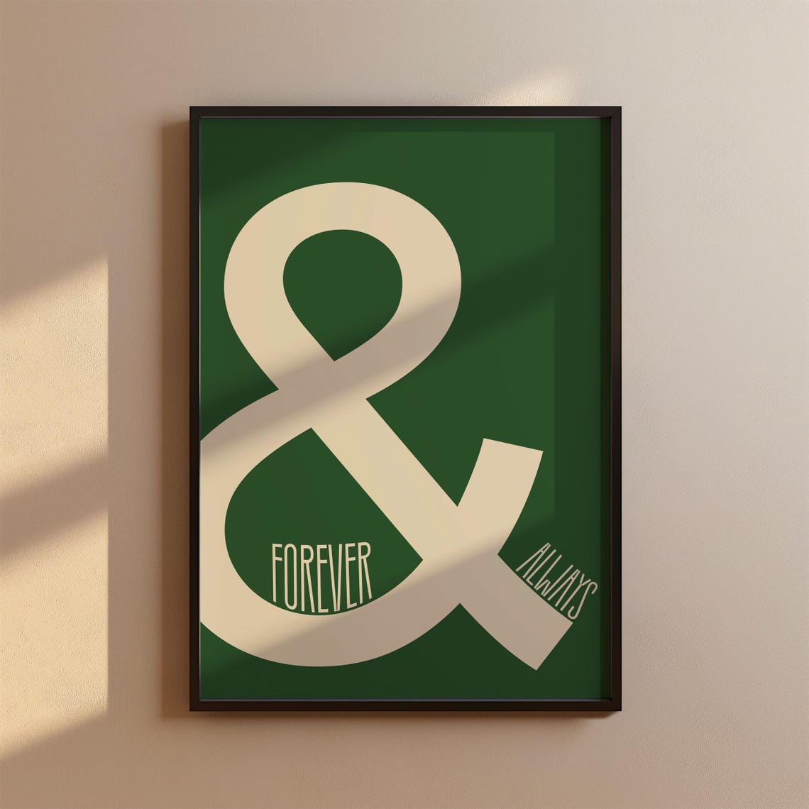 Green Ampersand Forever And Always Romantic Typography Wall Art