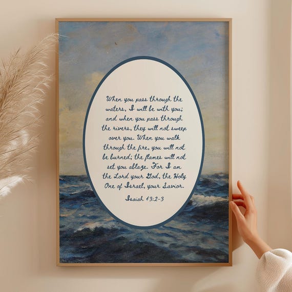When You Pass Through The Waters Scripture Art Print