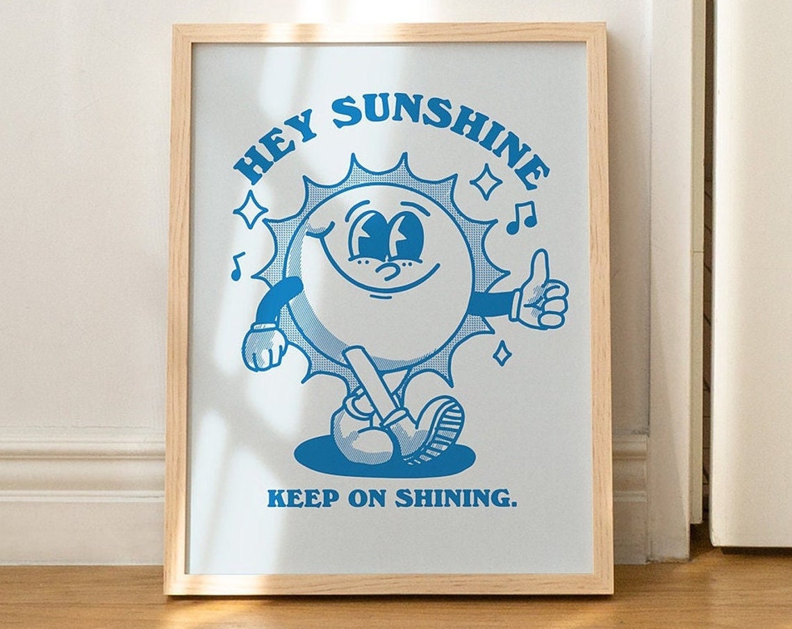 Hey Sunshine Keep on Shining Retro Sun Character Quote Wall Art
