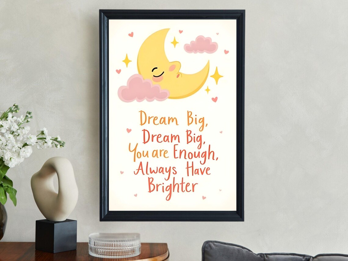 Dream Big Sleeping Crescent Moon and Stars Nursery Quote Poster