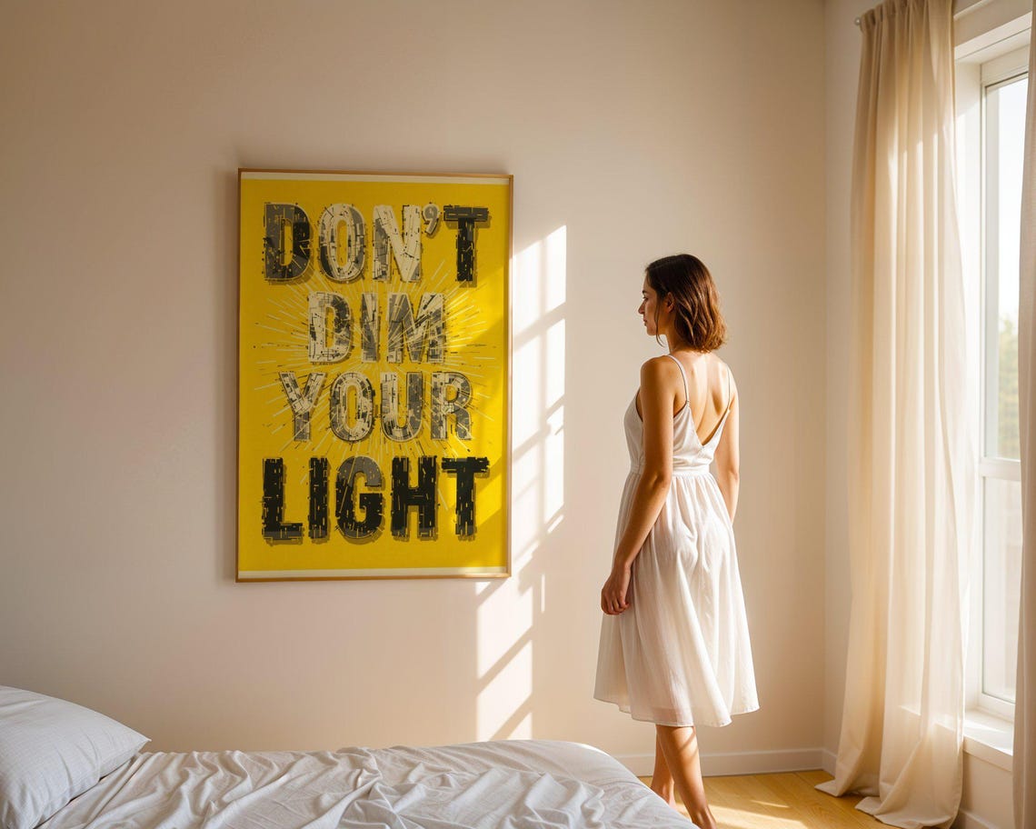Don't Dim Your Light Bold Yellow Sunburst Typography Quote Poster - Image 5