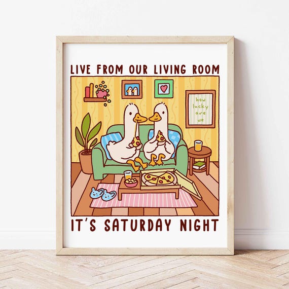 Saturday Night Duck Illustration Print Cute Quirky Funny Quote Art Trendy Cozy Apartment Over The Sofa Decor Retro