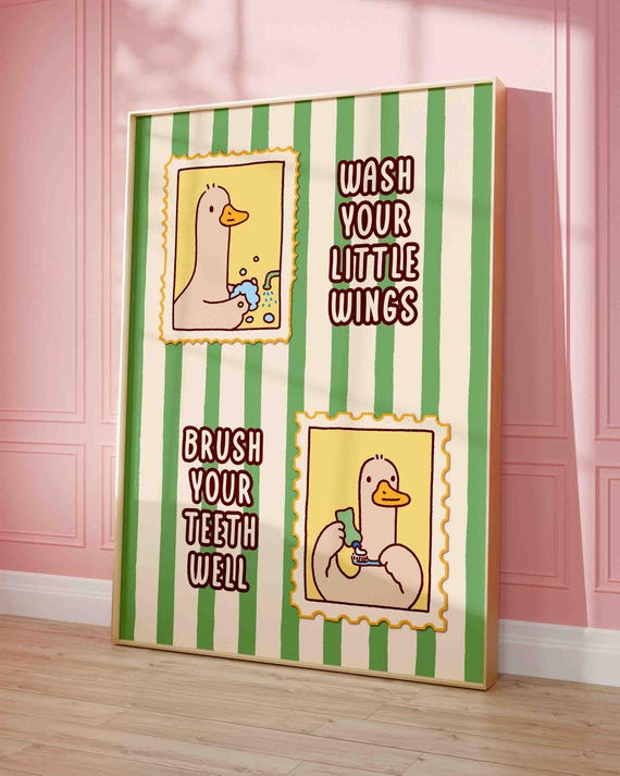 Duck Bathroom Poster Wash Your Hands Brush Teeth Cute Quirky Art Print Trendy Silly Goose Unframed Shipped Wall
