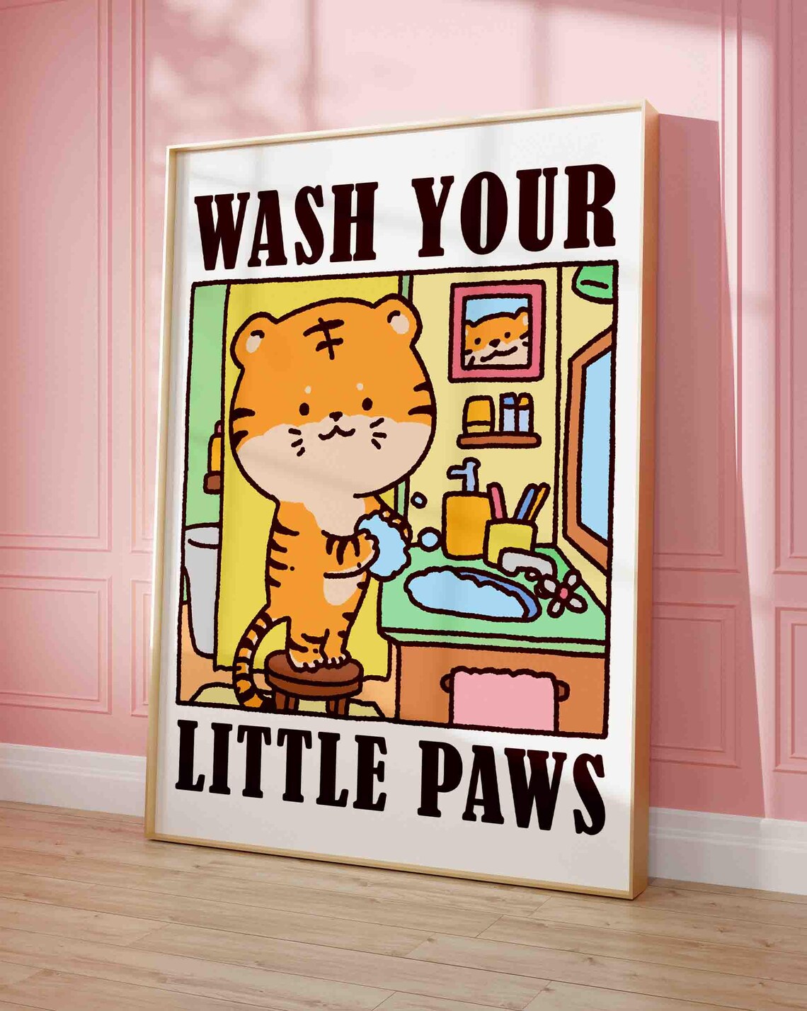 Kawaii Tiger Cub Wash Your Little Paws Bathroom Quote Poster
