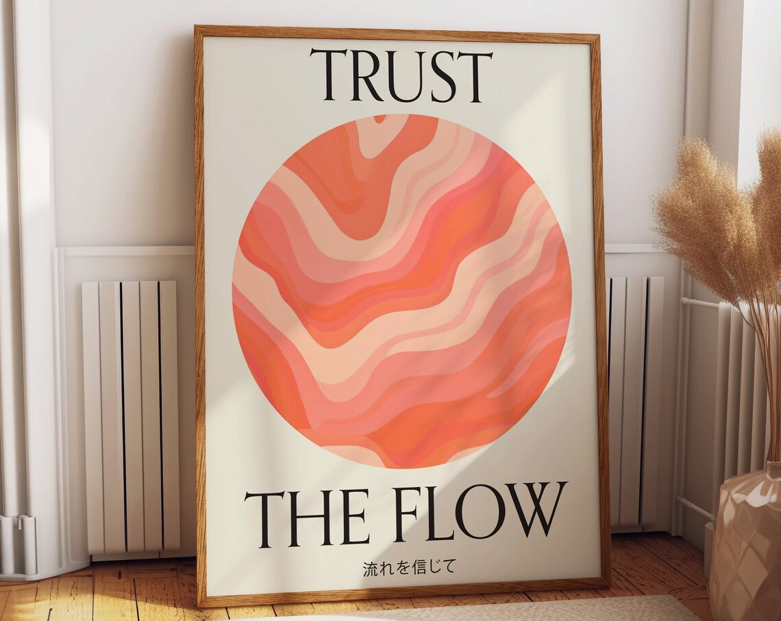 Trust The Flow Inspirational Pastel Typography Wall Art Serene Japanese Exhibition Poster