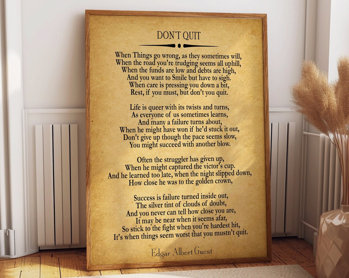 Don't Quit Inspiring Poem by Edgar Albert Guest Motivational Poster