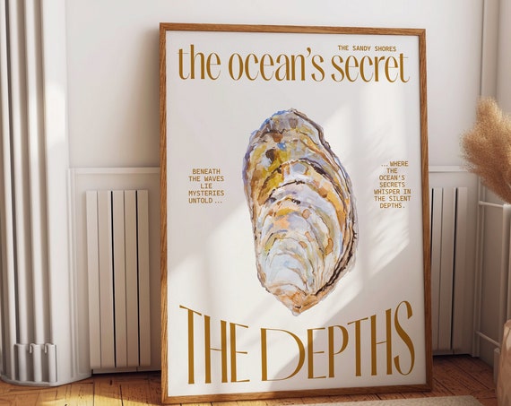 Oyster Wall Art Poster The Oceans Secret The Depths Art Print Seashell Nautical Decor For Tranquil Home Ambiance