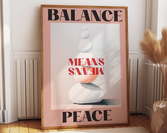 Balance Means Peace Stacked Zen Stones Pink Minimalist Quote Poster