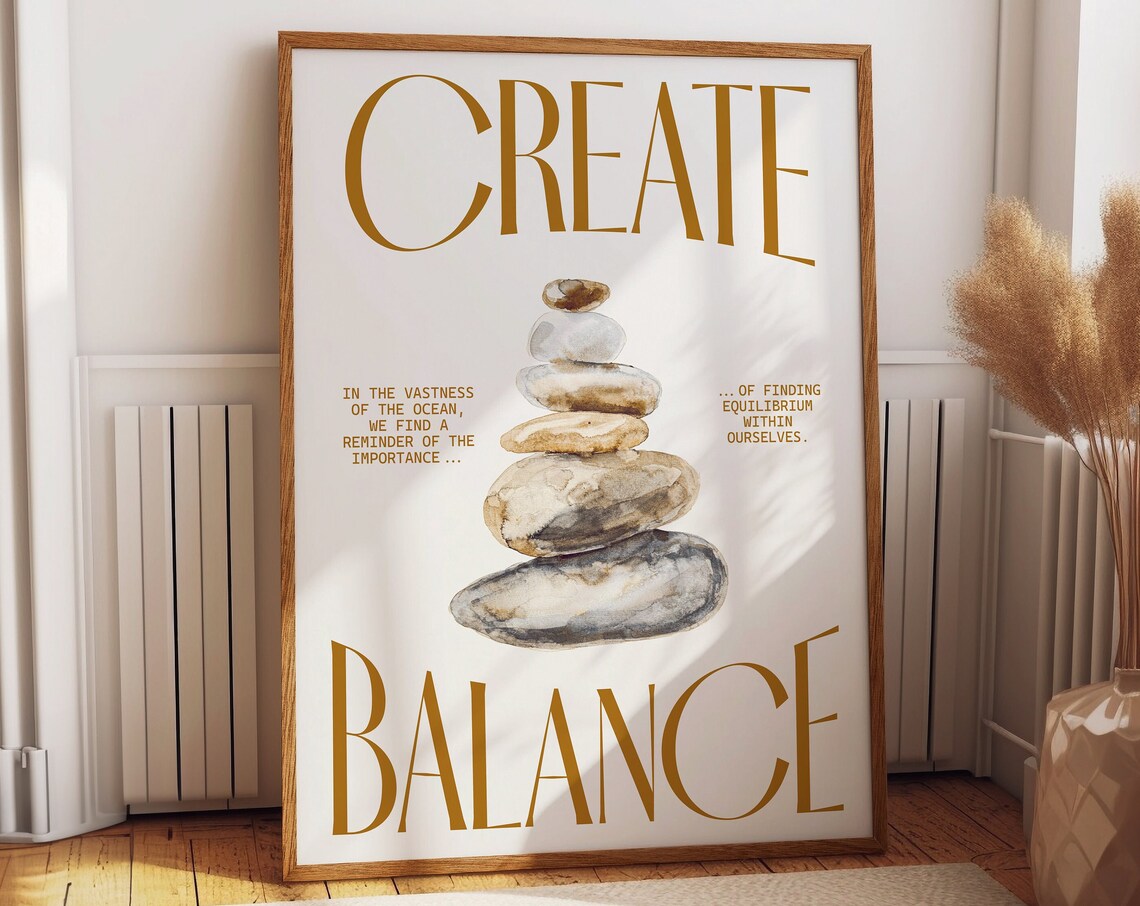 Create Balance Zen Stone Stack Inspirational Quote Wall Poster