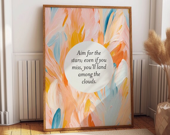 Aim For The Stars Pastel Abstract Feathers Inspirational Quote Poster