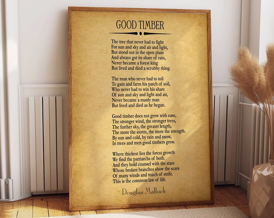 Good Timber Poem By Douglas Mallock, Art Print