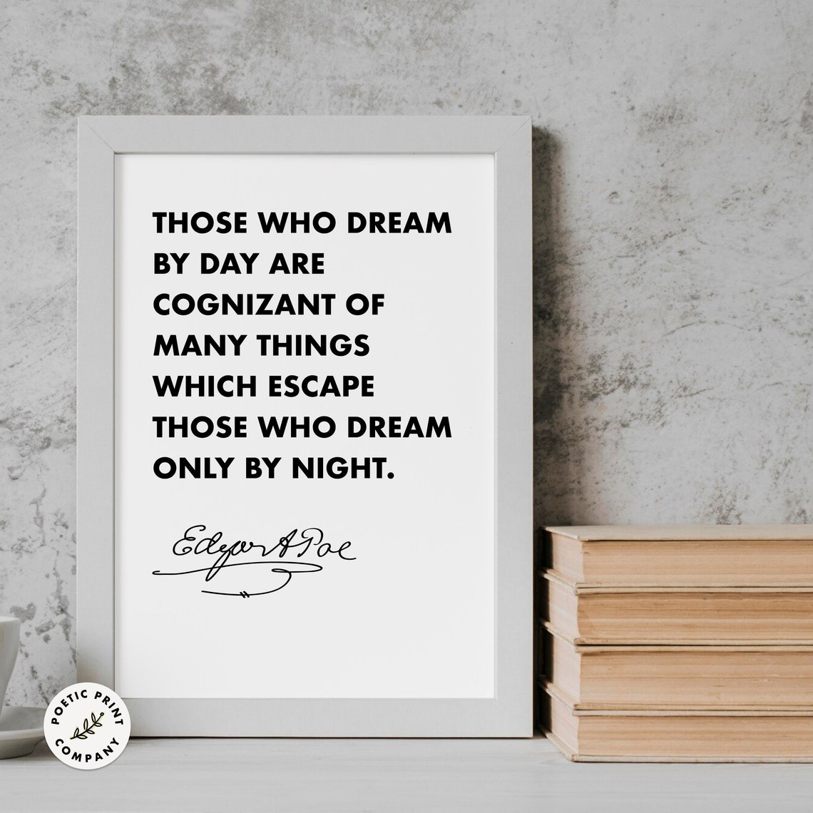 Edgar Allan Poe Those Who Dream By Day Quote Typography Wall Art - Image 5