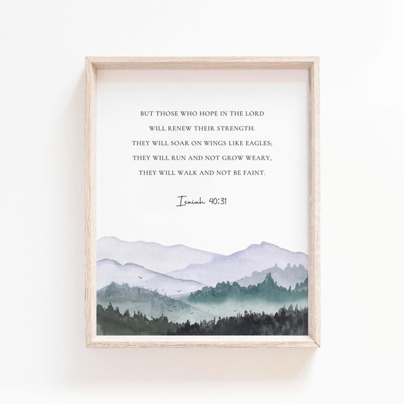 Isaiah 40:31 Mountain Scripture Art Print for Christian Home