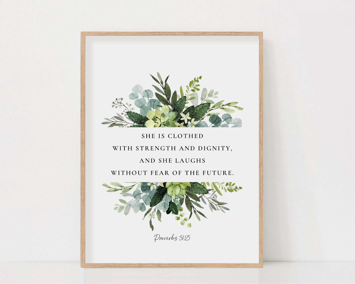 She Is Clothed with Strength and Dignity Proverbs 31:25 Verse Poster - Image 2