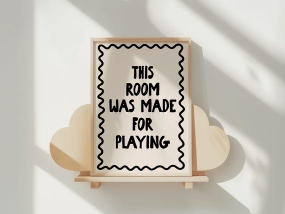 This Room Was Made For Playing Art Print Black Neutral Boho Kids Wall Decor Cute Bedroom Nursery Childrens