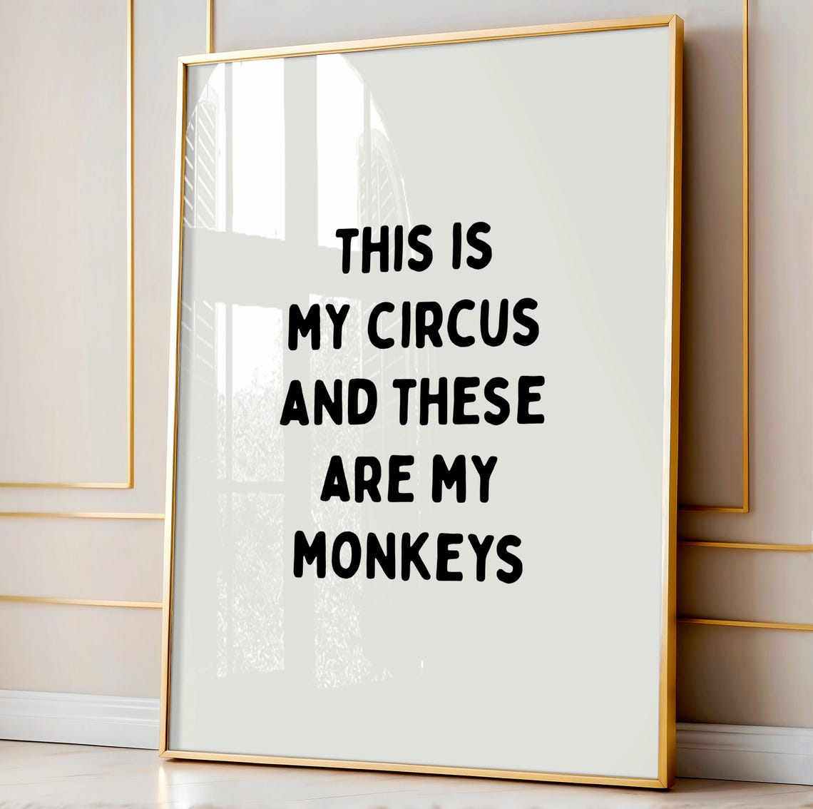 This Is My Circus These Are My Monkeys Funny Office Art Print