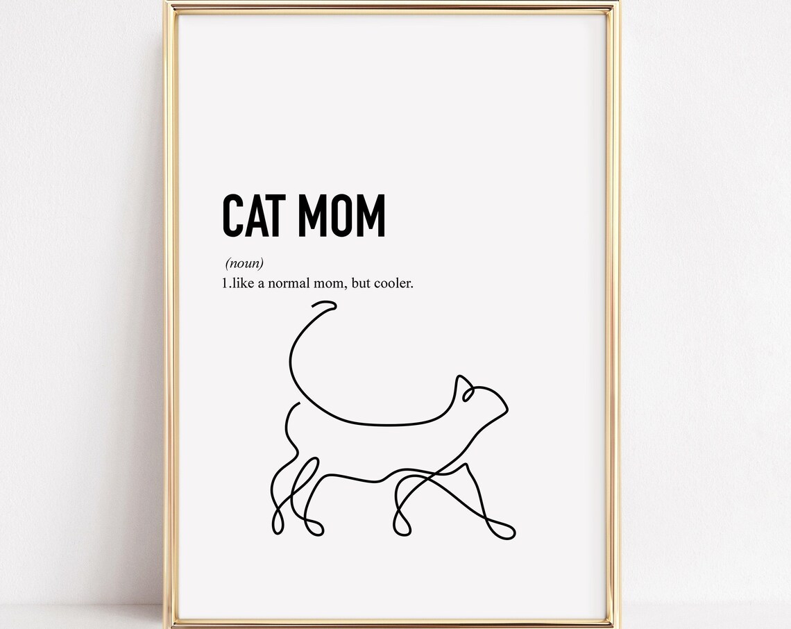 Crazy Cat Lady Gift, Cat Mama Cat Poster