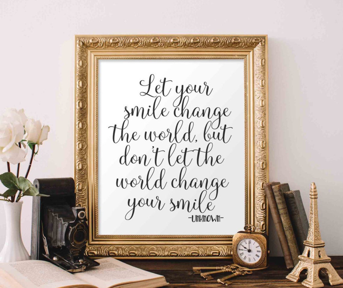 Let Your Smile Change The World Calligraphy Quote Poster In Gold Frame