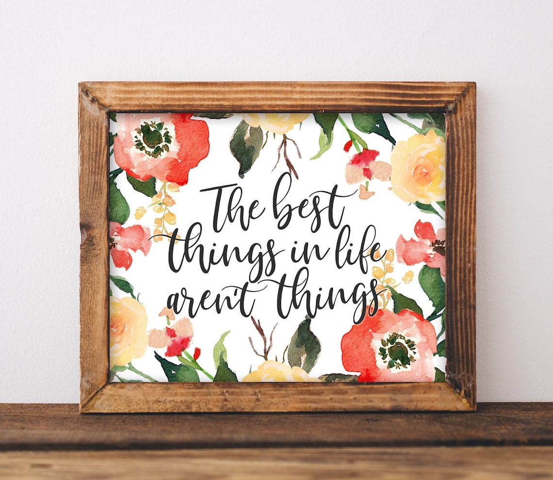 Best Things In Life Aren't Family Quote Art Print