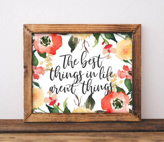 Best Things In Life Aren't Family Quote Art Print