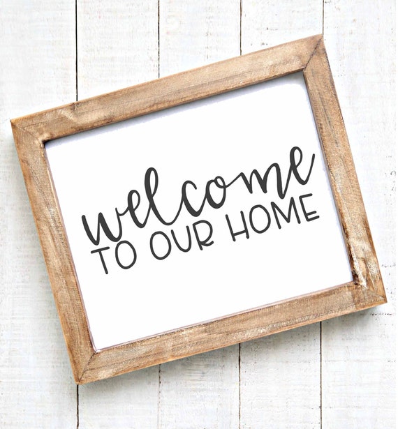 Wall Art Welcome To Our Home Entryway Sign Printables Decor Rustic Farmhouse Gallery Living Room Gift