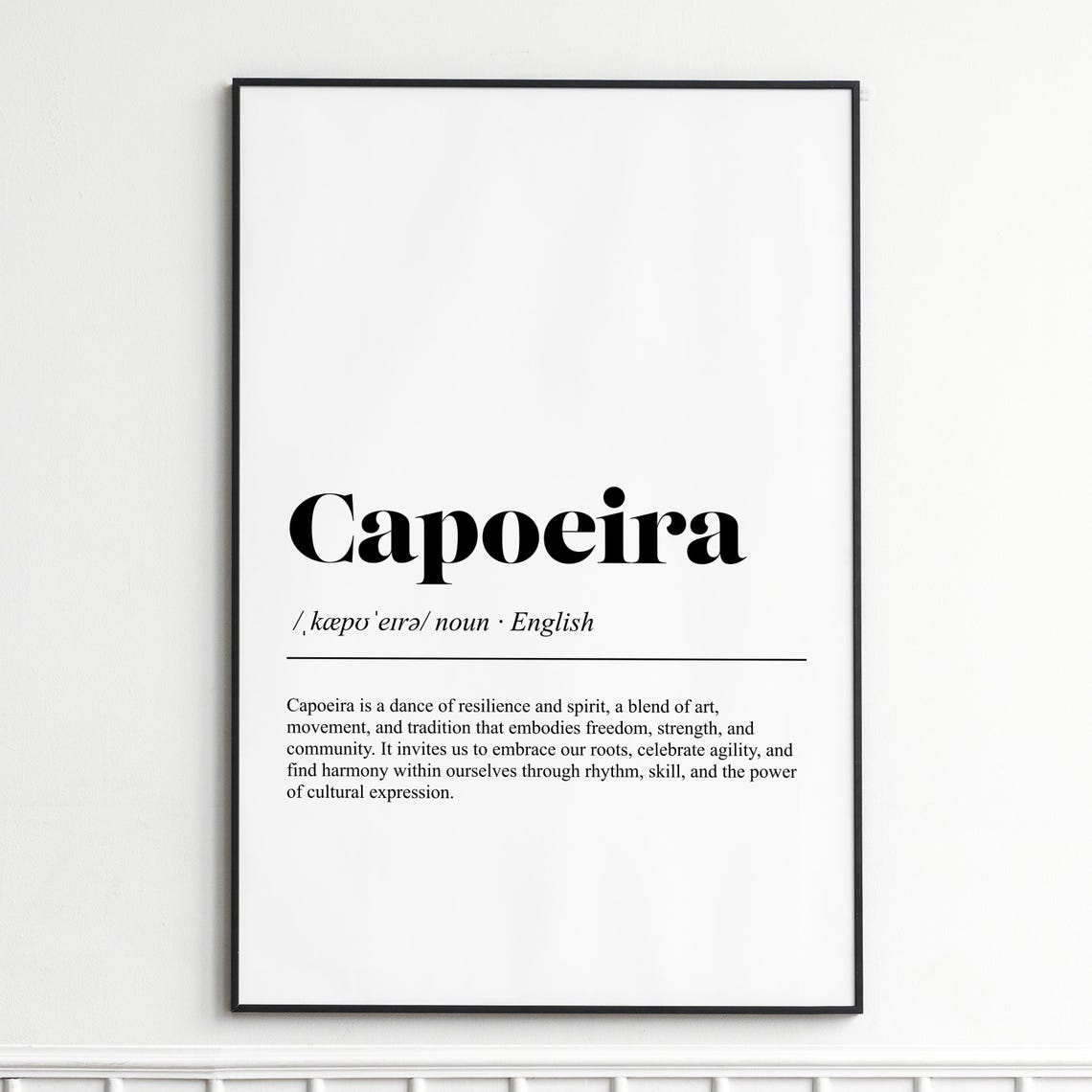 Capoeira Definition Print Inspirational Dictionary Typography Wall Art Modern Minimalist Poster Gift For Martial Arts Enthusiasts
