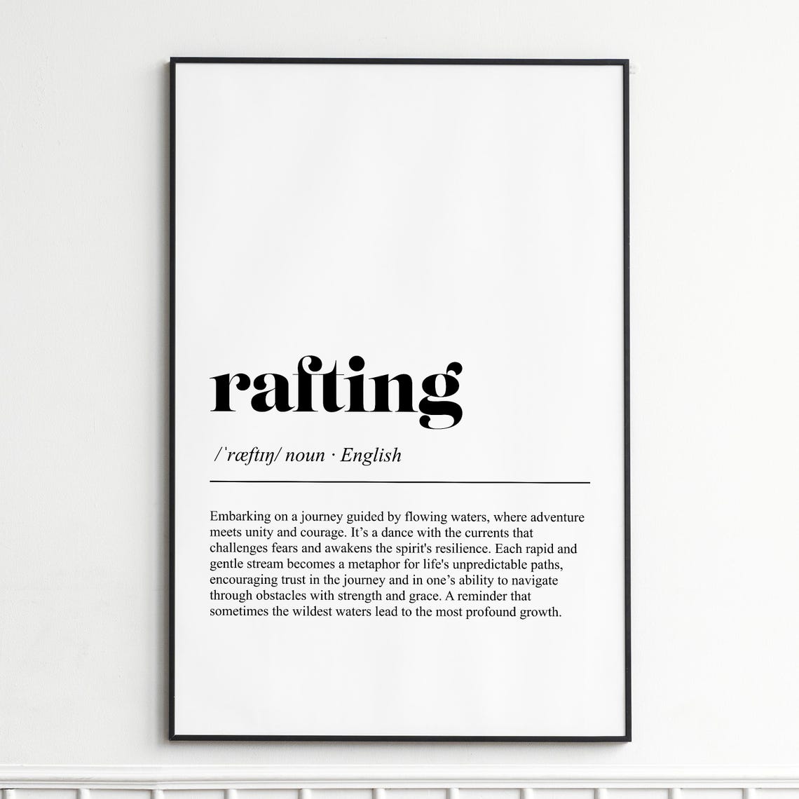 Rafting Definition Print Inspirational Dictionary Wall Art Modern Typography Poster Home Decor