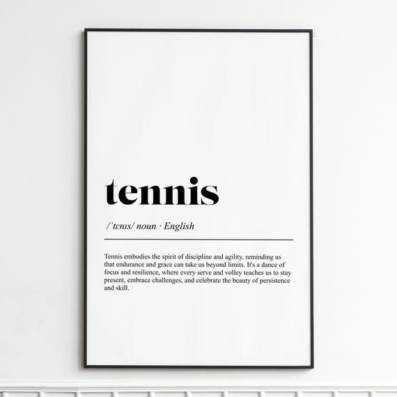 Tennis Art Print Inspirational Quote Wall Modern Minimalist Decor Stylish Gift Or Present