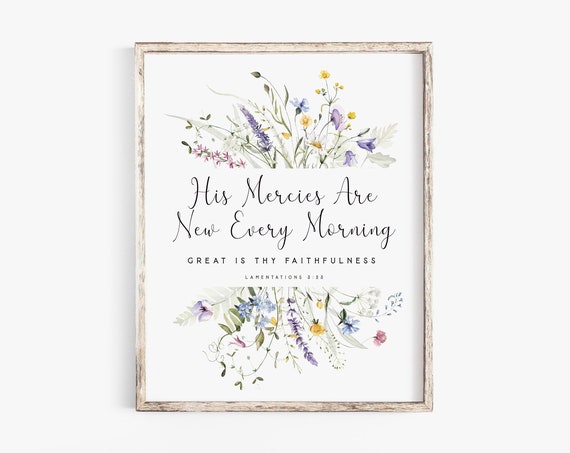 His Mercies Are New Every Morning, Scripture Art Print