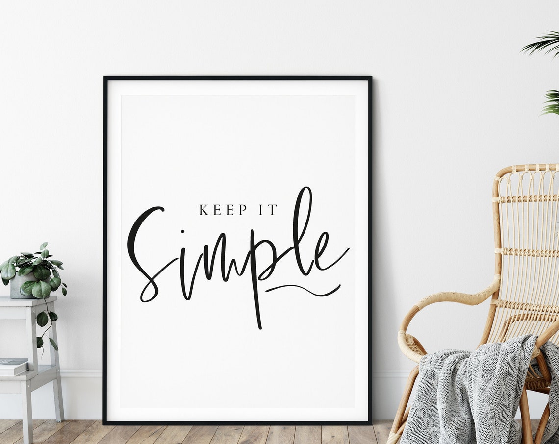 Keep It Simple Inspirational Poster - Image 5